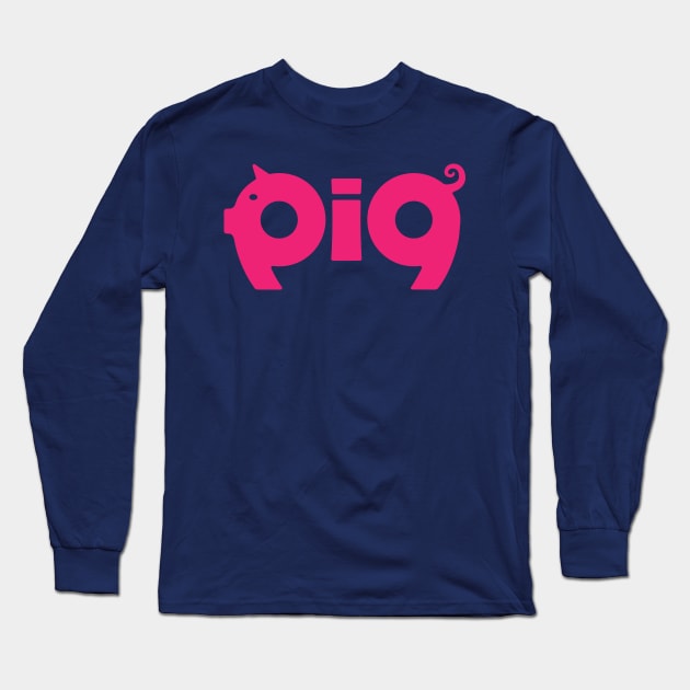 PIG Long Sleeve T-Shirt by UncleAvi